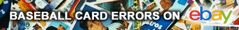 Baseball Card Errors on eBay&reg;